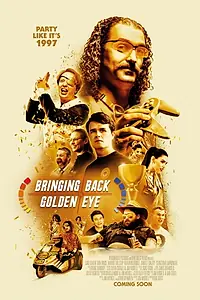 Постер к фильму «Bringing Back Golden Eye (2021)»
