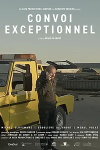 Постер к фильму «Convoi Exceptionnel (2019)»