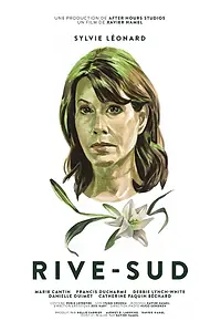 Постер к фильму «Rive-Sud (2018)»