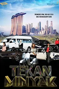 Постер к сериалу «Tekan Minyak (2018)»