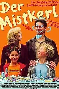 Постер к фильму «Der Mistkerl (2001)»