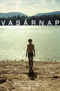Постер к фильму «Vasárnap (2019)»
