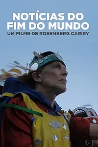Постер к фильму «Notícias do fim do mundo (2019)»