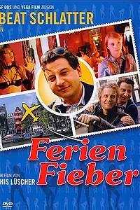 Постер к фильму «Праздничная лихорадка (2004)»