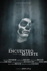 Главный постер фильма «Un encuentro con la muerte (2019)»
