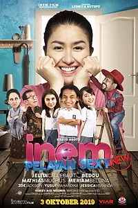 Главный постер фильма «Inem Pelayan Seksi New (2019)»