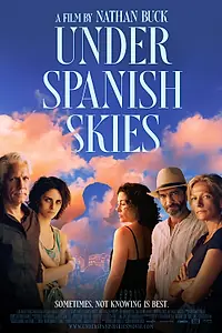 Главный постер фильма «Under Spanish Skies (2022)»