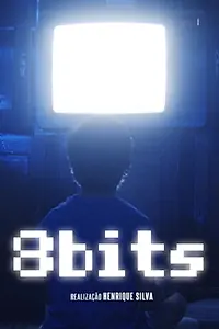Постер к фильму «8bits (2019)»
