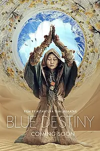 Главный постер фильма «Blue Destiny (2020)»