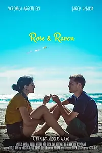 Постер к фильму «Rose & Raven (2019)»