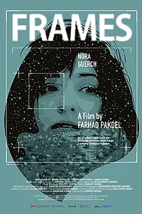 Постер к фильму «Frames (2019)»