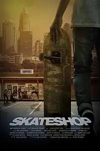 Главный постер фильма «Skateshop (2021)»
