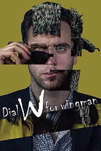 Постер к фильму «Dial W for Wingman (2019)»