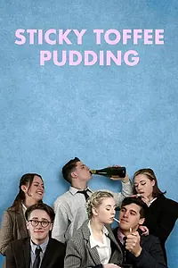 Постер к фильму «Sticky Toffee Pudding (2020)»