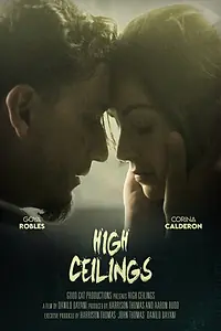 Постер к фильму «High Ceilings (2019)»