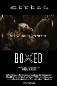 Постер к фильму «Boxed (2019)»