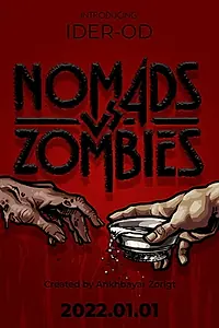 Постер к фильму «Nomads vs. Zombies (2022)»