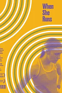 Постер к фильму «When She Runs (2018)»