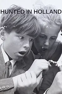 Главный постер фильма «Hunted in Holland (1961)»