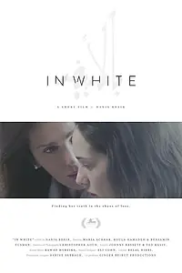 Постер к фильму «В белом (2016)»