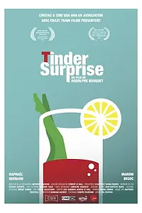 Постер к фильму «Tinder Surprise (2019)»