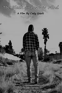 Главный постер фильма «The Black and White Mind (2019)»