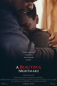 Постер к фильму «A Beautiful Nightmare (2019)»