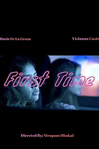 Постер к фильму «First Time (2019)»