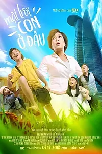 Главный постер фильма «Mat Troi, Con O Dâu? (2018)»