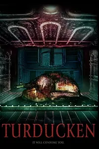 Постер к фильму «Turducken (2020)»