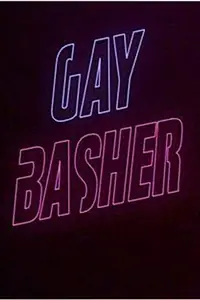 Постер к фильму «Gay Basher (2018)»