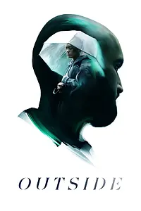 Главный постер фильма «Outside (2021)»