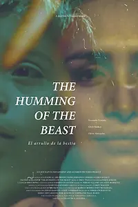 Постер к фильму «The Humming of the Beast (2021)»