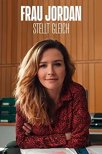 Постер к сериалу «Frau Jordan stellt gleich (2019)»