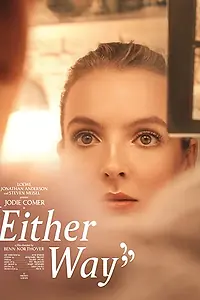 Главный постер фильма «Так или иначе (2019)»