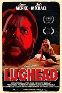 Постер к фильму «Lughead (2019)»