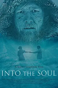 Главный постер фильма «Into the Soul (2020)»