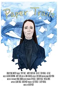 Постер к фильму «Paper Trails (2019)»