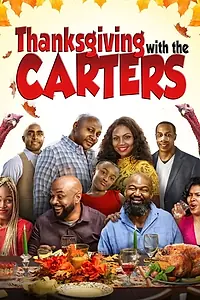 Постер к фильму «Thanksgiving with the Carters (2019)»