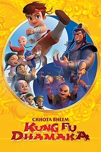 Главный постер мультфильма «Chhota Bheem: Kung Fu Dhamaka (2019)»