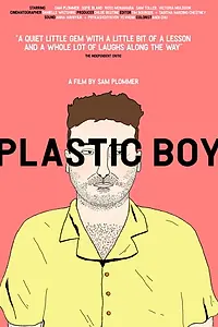 Постер к фильму «Plastic Boy (2019)»