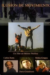 Постер к фильму «Ilusión de movimiento (2003)»