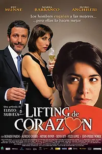 Постер к фильму «Подтяжка сердца (2005)»