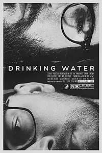 Постер к фильму «Drinking Water (2018)»