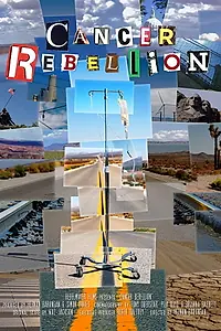 Главный постер фильма «Cancer Rebellion (2018)»