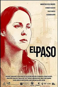 Постер к фильму «El Paso (2019)»