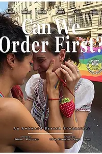Постер к фильму «Can We Order First? (2018)»