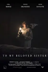 Постер к фильму «To My Beloved Sister (2019)»
