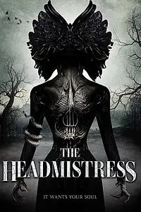 Главный постер фильма «The Headmistress (2023)»
