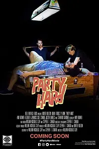 Главный постер фильма «Party Hard (2020)»